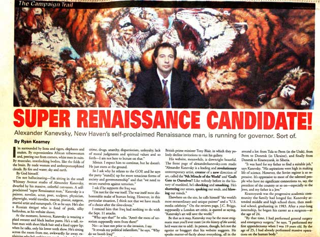 In February 2006 Alexander Kanevsky during his candidacy for Governor of Connecticut posing in front of his “India”, which he had painted in 2005-06 for the Government of India